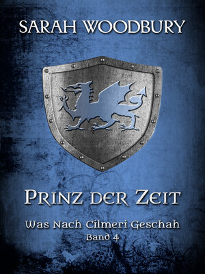 cover image of Prinz der Zeit (Was nach Cilmeri geschah Band 4)